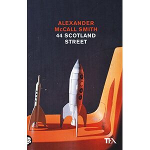 McCall Smith, Alexander 44 Scotland Street McCall Smith, Alexander 44 Scotland Street