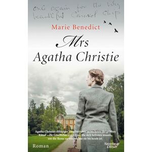 Benedict, Marie Mrs Agatha Christie: Roman Die deutsche Übersetzung des New-York-Times-Bestsellers 'The Mystery of Mrs. Christie' Benedict, Marie Mrs Agatha Christie: Roman Die deutsche Übersetzung des New-York-Times-Bestsellers 'The Mystery of Mrs. Christie'