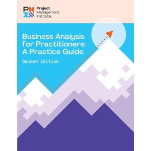 Pro-Ject Business Analysis for Practitioners: A Practice Guide Pro-Ject Business Analysis for Practitioners: A Practice Guide