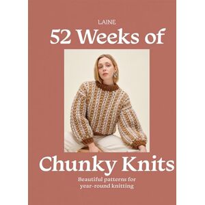 52 Weeks of Chunky Knits: Beautiful Patterns for Year-Round Knitting 52 Weeks of Chunky Knits: Beautiful Patterns for Year-Round Knitting