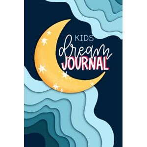 June & Lucy Kids Kids Dream Journal June & Lucy Kids Kids Dream Journal