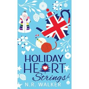 Walker, N.R. Holiday Heart Strings Illustrated Cover: 4 (Hartbridge Christmas Series) Walker, N.R. Holiday Heart Strings Illustrated Cover: 4 (Hartbridge Christmas Series)