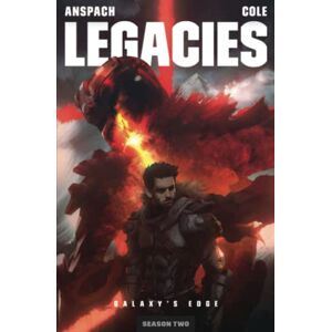 Anspach, Jason Legacies: 14 (Galaxy's Edge) Anspach, Jason Legacies: 14 (Galaxy's Edge)