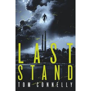 Connelly, Tom Last Stand (Zworsky's Children) Connelly, Tom Last Stand (Zworsky's Children)