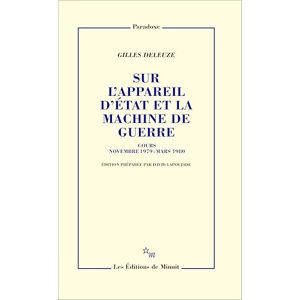 Deleuze, Gilles Sur l'appareil d'État et la machine de guerre: Cours novembre 1979 mars 1980 Deleuze, Gilles Sur l'appareil d'État et la machine de guerre: Cours novembre 1979 mars 1980