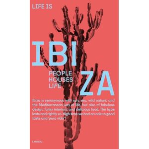 Anne Poelmans Life is Ibiza: People Houses Life Anne Poelmans Life is Ibiza: People Houses Life