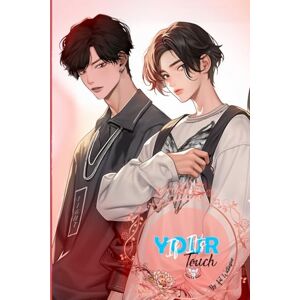 Wilkinson, Kat If It's Your Touch (The Red Thread Universe) Wilkinson, Kat If It's Your Touch (The Red Thread Universe)