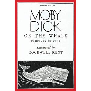 Melville, Herman Moby-Dick; or, The Whale (Modern Edition) Melville, Herman Moby-Dick; or, The Whale (Modern Edition)