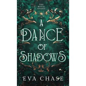 Chase, Eva A Dance of Shadows: 3 (The Royal Spares) Chase, Eva A Dance of Shadows: 3 (The Royal Spares)