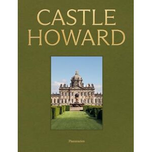 Ridgway, Christopher Castle Howard: A Grand Tour of England's Finest Country House Ridgway, Christopher Castle Howard: A Grand Tour of England's Finest Country House