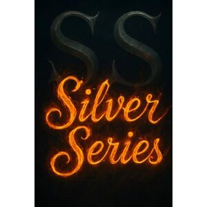 Goland, JD Silver Series Omnibus: The Complete Silver Series Special Edition Goland, JD Silver Series Omnibus: The Complete Silver Series Special Edition