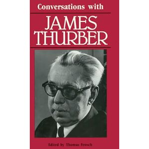 Conversations with James Thurber (Literary Conversations) Conversations with James Thurber (Literary Conversations)