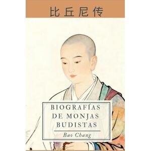 Bao Chang Biografías de Monjas Budistas Bao Chang Biografías de Monjas Budistas