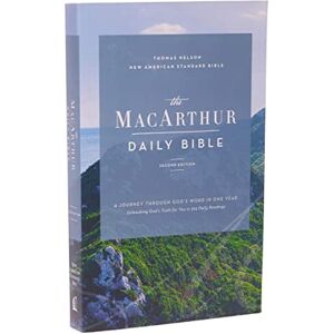 Thomas Nelson NASB, MacArthur Daily Bible, 2nd Edition, Paperback, Comfort Print: New American Standard Bible, Comfort Print, a Journey Through God's Word in One Year Thomas Nelson NASB, MacArthur Daily Bible, 2nd Edition, Paperback, Comfort Print: New American Standard Bible, Comfort Print, a Journey Through God's Word in One Year