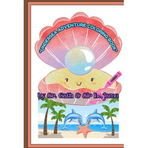 Quiatchon, Sr. Catherine E Name: angel fish sea animals coloring: A Fun and Educational Coloring Book Featuring Angelfish and Other Sea Animals for Kids Ages 3-8 Quiatchon, Sr. Catherine E Name: angel fish sea animals coloring: A Fun and Educational Coloring Book Featuring Angelfish and Other Sea Animals for Kids Ages 3-8