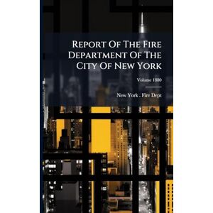 United Report Of The Fire Department Of The City Of New York United Report Of The Fire Department Of The City Of New York