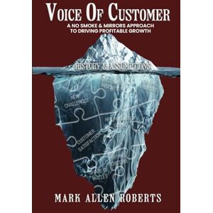 Roberts Voice of Customer: A No Smoke & Mirrors Approach to Profitable Growth Roberts Voice of Customer: A No Smoke & Mirrors Approach to Profitable Growth