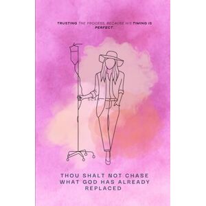 Ricafrente, Sarah Christine Thou Shalt Not Chase What God Has Already Replaced Ricafrente, Sarah Christine Thou Shalt Not Chase What God Has Already Replaced