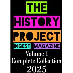 Cross The History Project Digest Magazine: 2025 Full Magazine Set Bundle Cross The History Project Digest Magazine: 2025 Full Magazine Set Bundle