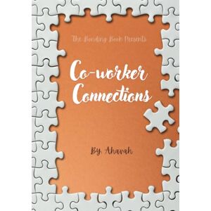 ., Ahavah Co-Worker Connections: Build Trust, Strengthen Communication, and Foster Meaningful Relationships at Work ., Ahavah Co-Worker Connections: Build Trust, Strengthen Communication, and Foster Meaningful Relationships at Work