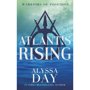 Day, Alyssa Atlantis Rising: Warriors of Poseidon Day, Alyssa Atlantis Rising: Warriors of Poseidon
