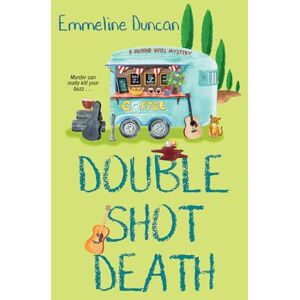 Duncan, Emmeline Double Shot Death (A Ground Rules Mystery) Duncan, Emmeline Double Shot Death (A Ground Rules Mystery)
