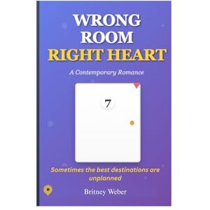 Weber Wrong Room, Right Heart: When a booking mix-up puts two strangers in the same vacation rental, their fake relationship might just become the real thing Weber Wrong Room, Right Heart: When a booking mix-up puts two strangers in the same vacation rental, their fake relationship might just become the real thing