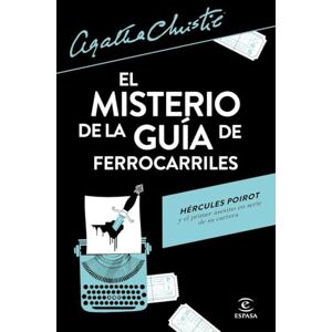 Christie, Agatha El misterio de la guía de ferrocarriles (Biblioteca Agatha Christie) Christie, Agatha El misterio de la guía de ferrocarriles (Biblioteca Agatha Christie)