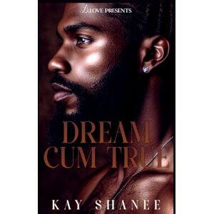 Shanee, Kay Dream Cum True Shanee, Kay Dream Cum True