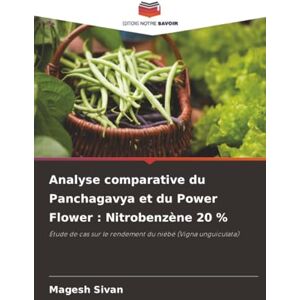 Sivan, Magesh Analyse comparative du Panchagavya et du Power Flower : Nitrobenzène 20 %: Étude de cas sur le rendement du niébé (Vigna unguiculata) Sivan, Magesh Analyse comparative du Panchagavya et du Power Flower : Nitrobenzène 20 %: Étude de cas sur le rendement du niébé (Vigna unguiculata)