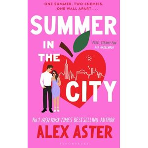 Aster, Alex Summer in the City: The instant Sunday Times and New York Times bestseller and your newest enemies-to-lovers obsession! Aster, Alex Summer in the City: The instant Sunday Times and New York Times bestseller and your newest enemies-to-lovers obsession!