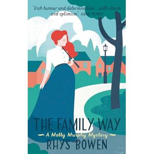 Bowen, Rhys The Family Way (Molly Murphy) Bowen, Rhys The Family Way (Molly Murphy)