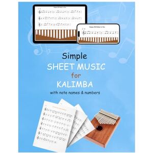 Note, Easy Simple Sheet Music for Kalimba with note names & key numbers (WITH APP FOR PRACTICE): Colored kalimba sheet music for beginners. Can practice with Easy Note app (iOS & Android). Note, Easy Simple Sheet Music for Kalimba with note names & key numbers (WITH APP FOR PRACTICE): Colored kalimba sheet music for beginners. Can practice with Easy Note app (iOS & Android).