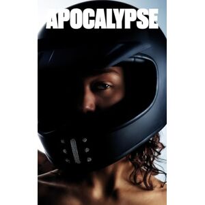 Apocalypse Magazine APOCALYPSE VOL 3 Apocalypse Magazine APOCALYPSE VOL 3