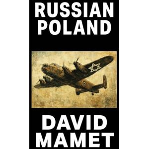 Mamet, David Russian Poland Mamet, David Russian Poland