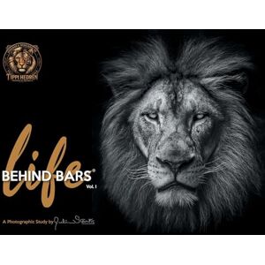 Starks, Julian Life Behind Bars: Volume 1 Starks, Julian Life Behind Bars: Volume 1