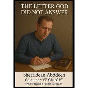Abddeen, Sherridean Ann-Marie The Letter God Did Not Answer Abddeen, Sherridean Ann-Marie The Letter God Did Not Answer