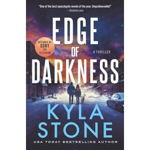 Stone, Kyla Edge of Darkness: A Post-Apocalyptic EMP Survival Thriller (Edge of Collapse) Stone, Kyla Edge of Darkness: A Post-Apocalyptic EMP Survival Thriller (Edge of Collapse)