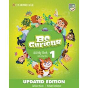 Nixon, Caroline Be Curious Level 1 Activity Book with Home Booklet and Digital Pack Updated Nixon, Caroline Be Curious Level 1 Activity Book with Home Booklet and Digital Pack Updated