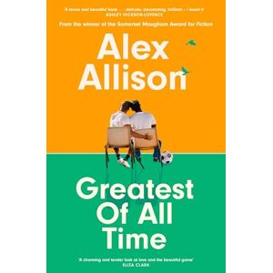 Allison, Alex Greatest of All Time Allison, Alex Greatest of All Time