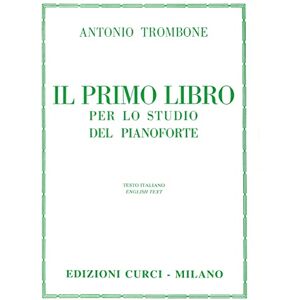 Antonio Trombone-Il primo libro per lo studio del pianoforte-Piano Antonio Trombone-Il primo libro per lo studio del pianoforte-Piano