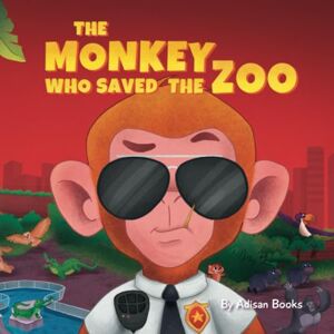 Books, Adisan The Monkey Who Saved the Zoo: Chaos of the Grumpy Pirate Penguin (The Animal Who...) Books, Adisan The Monkey Who Saved the Zoo: Chaos of the Grumpy Pirate Penguin (The Animal Who...)