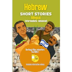 Haim Zada, Sol Hebrew Short Stories: Bilingual ( Intermediate-Advanced ) Haim Zada, Sol Hebrew Short Stories: Bilingual ( Intermediate-Advanced )