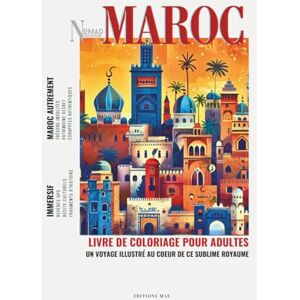 MAÉ, Éditions Nomad Collection – MAROC Livre de Coloriage Artistique pour Adultes: 50 Illustrations au style varié sur Papier Premium Monuments ... marocain Coloriage Détente et Anti-stress MAÉ, Éditions Nomad Collection – MAROC Livre de Coloriage Artistique pour Adultes: 50 Illustrations au style varié sur Papier Premium Monuments ... marocain Coloriage Détente et Anti-stress