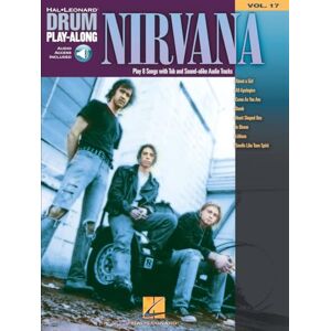 Various Nirvana – Drum Play-Along Volume 17 Learn to Play 8 Classic Songs Sheet Music Book with Online Audio for Drummers Play Along with Professional Backing Tracks (Hal Leonard Drum Play-Along) Various Nirvana – Drum Play-Along Volume 17 Learn to Play 8 Classic Songs Sheet Music Book with Online Audio for Drummers Play Along with Professional Backing Tracks (Hal Leonard Drum Play-Along)