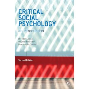 Gough, Brendan Critical Social Psychology: An Introduction Gough, Brendan Critical Social Psychology: An Introduction