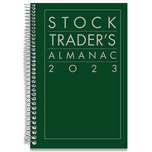 Hirsch, Jeffrey A. Stock Trader's Almanac 2023 (Almanac Investor Series) Hirsch, Jeffrey A. Stock Trader's Almanac 2023 (Almanac Investor Series)