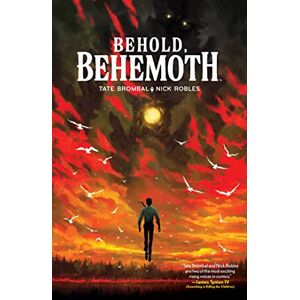 Brombal, Tate Behold, Behemoth Brombal, Tate Behold, Behemoth