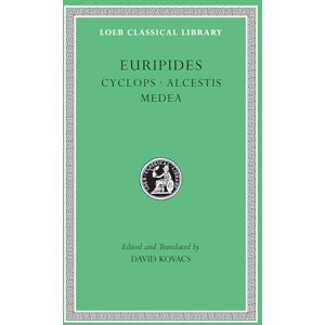 Euripides Cyclops, Alcestis, Medea (Loeb Classical Library) Euripides Cyclops, Alcestis, Medea (Loeb Classical Library)