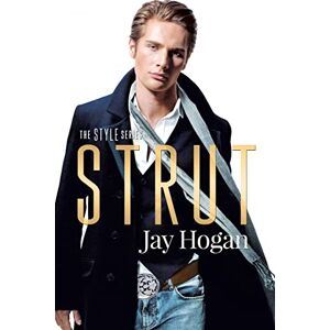 Hogan, Jay Strut: 2 (Style) Hogan, Jay Strut: 2 (Style)